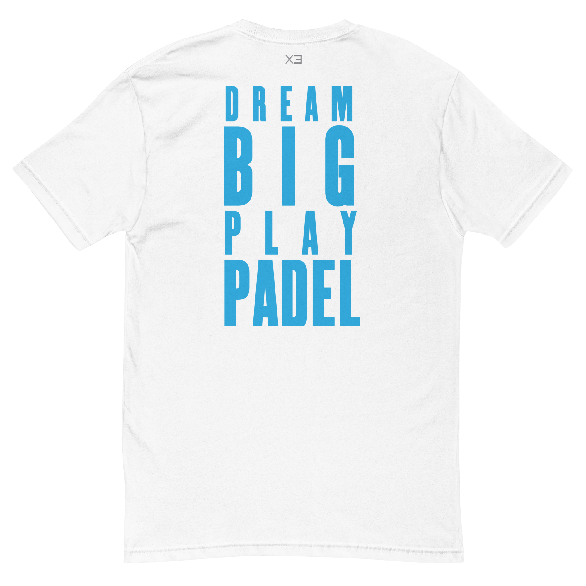 X3 Dream Big T Shirt - XTR3S